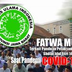 Fatwa MUI JABAR Sholat Id Fitri Saat Covid